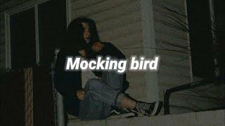 Mockingbird - ( Speed Up ) || tik tok version