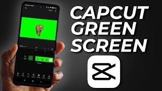 How To Use A Green Screen With CapCut (Updated)