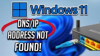 FIX Server IP/DNS Address Could Not Be Found in Windows 11/10 [2024] Tutorial