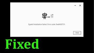 Google Chrome -  Egads! Installation Failed Error Code: 0xa0430721 - Fix