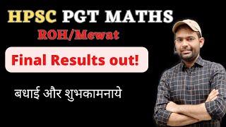 Hpsc Pgt Maths Final Results Out | Hpsc Pgt Maths Final Selection List Roll no wise