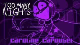 Too Many Nights OST - Caroline Carousel