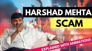 Harshad Mehta - Stock Market Scam