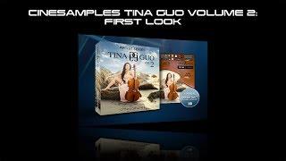 Cinesamples Tina Guo Volume 2: First Look