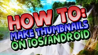 How to make THUMBNAILS on PS TOUCH iOS/Android #2017