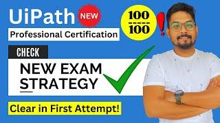 UiPath New Certification Exam Preparation Strategy