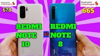 Redmi Note 10 Vs Redmi Note 8 Speed Test & Camera Comparison | Snapdragon 678 vs Snapdragon 665 |