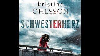 Hörbuch - SCHWESTERHERZ - kristina OHLSSON