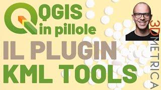 QGIS - Plugin KML Tools