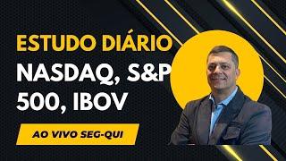 Estudo de Mercado ao Vivo: NASDAQ, S&P 500, IBOV - Pontos para operar no dia 05/09/2024