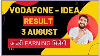 VODAPHONE- IDEA RESULT 3 AUGUST Vodafone idea stock Analysis and Review