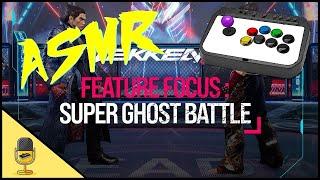 ASMR  Tekken 8 Ghost Battle  !  Arcade Stick Sounds + Drinking 