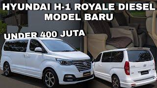 HYUNDAI H1 ROYALE DIESEL UNDER 400JUTAAN UDA MODEL BARU NIH JON.