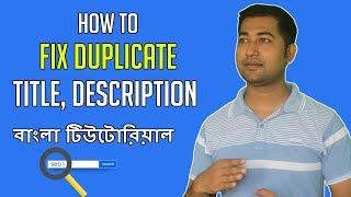 How to Fix Duplicate Title Tag and Meta Description - SEO Bangla Tutorial - Imrajib