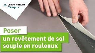 Comment poser un revetement de sol souple en rouleaux ? Leroy Merlin