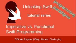 Imperative vs. Functional Swift Programming