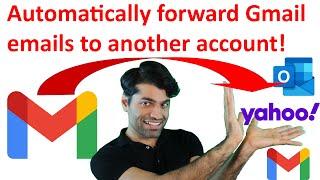 Automatically forward Gmail emails to another account