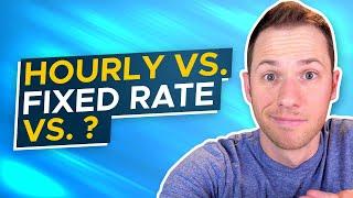 Hourly vs. Flat Rates (And There's a 3rd Type That's Even BETTER)