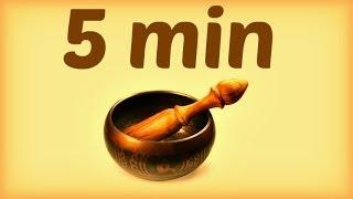  Tibetan Bowl - Every 5 Minutes