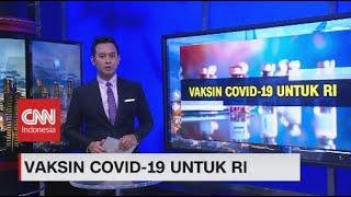 Mengenal Vaksin Covid-19 Untuk RI