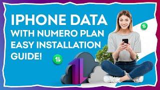 How to install Numero Data Plan for iPhone devices