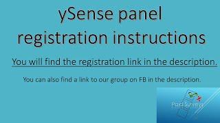 Paid Surveys. ySense panel registration instructions. Link to registration in the description.