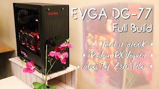 EVGA DG-77 Full Build | Step by Step (Read description)