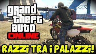 GTA V: ONLINE | Razzi tra i Palazzi! [Funny Moments] PS4 By GiosephTheGamer