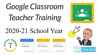 Google Classroom: Teacher Training