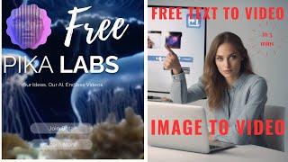 Free Text to Video | Image to Video | Pika labs | AI Video in 5 minutes | AI Video Generator