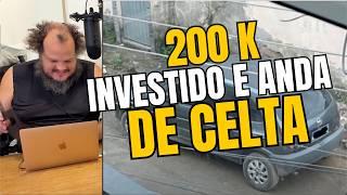 200 MIL INVESTIDO E ANDA DE CELTA