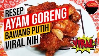 Buruan Dicoba !! Resep Ayam Goreng Bawang Putih Tiktok Viral Nih.. Bikin Nagih