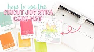 How To Use the Cricut Joy Xtra Card Mat | Cricut Joy Xtra Card Mat Tutorial