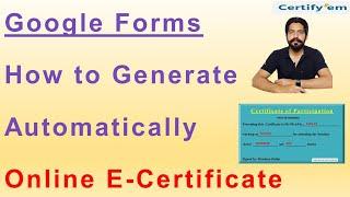 How to Generate Online Automatic E Certificate With Google Forms in Hindi  | CertifyEm Add Ons