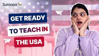 How to become a teacher in the USA? | Skills | Eligibility | Qualification | Suraasa