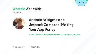 Android widgets and Jetpack Compose: Making your app fancy with Anna Zharkova