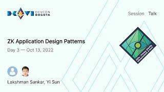 ZK Application Design Patterns | Devcon Bogotá