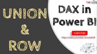 Union and Row DAX in Power BI - TAIK18 (6-40) Power BI