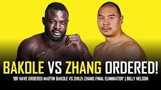 MARTIN BAKOLE VS ZHILEI ZHANG - 'ORDERED BY THE IBF'