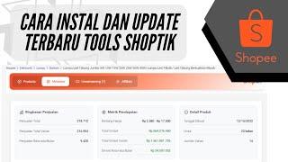 Cara Instal Shoptik Dan Update Terbaru Tools Riset Produk Winning di Shopee