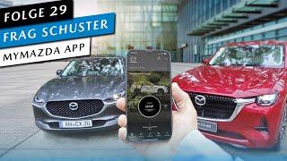 MyMazda App - Alle Funktionen erklärt | Mazda 3 | MX-30 | CX-30 | CX-5 | CX-60 [#29] Frag Schuster