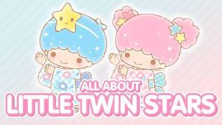 Ultimate LITTLE TWIN STARS Guide - Meet Sanrio's Kiki and Lala!