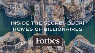 Exploring the Secret Dubai Homes of Billionaires