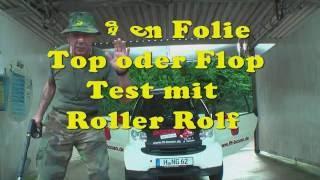 Sprüh Folie Top - Flop mit  Roller Rolf