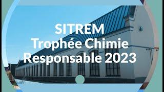 SITREM (SARPI-VEOLIA) |  Trophée Chimie Responsable 2023