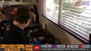 DJ TRONIC - CLASSICS ONLY MIX SHOW #4 _ 100% US Hard House Vinyl Mix LIVE!