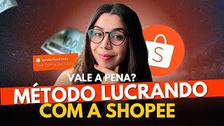 MÉTODO LUCRANDO COM A SHOPEE DO ALEX COELHO VALE A PENA ? ANÁLISE COMPLETA!