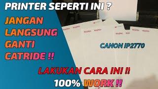 Cara Mengatasi Printer Canon iP 2770 Yang Mampet | Tidak Keluar Tinta | Cleaning dan Deep Cleaning