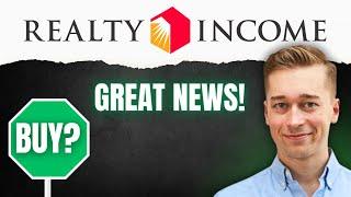 Very Good News for Realty Income (O Stock)