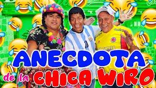 ANECDOTA DE LA CHICA WIRO ..EL LOCO PILDORITA ..CHOLA CACHUCHA ..Y ROMANITO